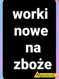 Anonse ARONIA, Gorczyca.ubin .zboe Wszystko to mona wsypa w nowe worki ktore posiadam.worki grube.nie jednorazwki.jak gdzie indziej.kupilem tr