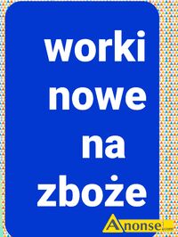 Anonse AGREST, Łubin.gryka.zboże. Wszystko to mozna wsypać w nowe worki.ktore posiadam. Worki grube.nie jednorazówki jak gdzie indziej.kupilem troc