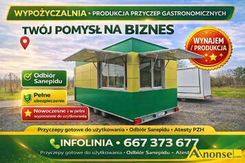 Anonse WSPӣPRACA, Wypo�yczalnia - produkcja przyczep gastronomicznych - Tw�j pomys� na biznes. Infolinia - 667 373 677 Przyczepy posiadaj� odbi�r